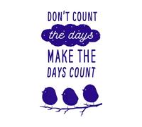 Don't Count The Days Message Fine Carving Stickers 50.4x85.8cm Personalized Customization DarkBlue