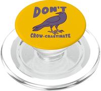 Don't Crow-crastinate Funny Crow Pun PopSockets PopGrip for MagSafe