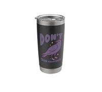 Don't Crow-crastinate Funny Crow Pun Stainless Steel Insulated Tumbler