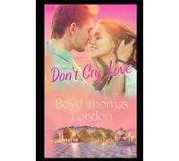 Don't Cry, Love