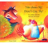 Don't Cry Sly in Portuguese and English