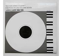 Don't Cry When I'm Gone - Piano Blues Volume 7