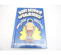 Don't Despair on Thursdays!: The Children's Grief-Management Book (The Emotional Impact Series)