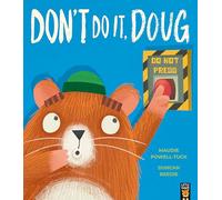 Don't Do It, Doug (The World of Hank, 4)