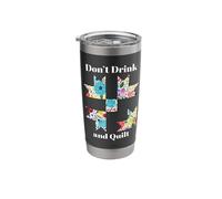 Don't Drink & Quilt Sewing Humor Quilting Stainless Steel Insulated Tumbler