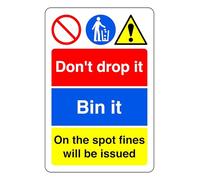 Don't Drop It On The Spot Fines Will Be Issued - safety sign - High tack self-adhesive sticker (200mm x 150mm) Viewing Distance within 5m.