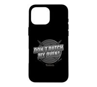 Don't Dutch my Oven Pun Lid Lifter Case for iPhone 16 Pro Max