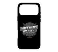 Don't Dutch my Oven Pun Lid Lifter Case for iPhone 17 Pro Max