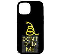 Don't e-ID Me Anti Digital ID Privacy Gadsden Snake Flag Case for iPhone 15