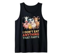 Don't Eat Anything That Farts Vegetables Vegetarian Vegan Tank Top