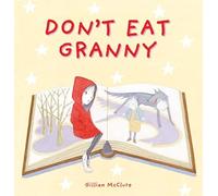 Don't Eat Granny