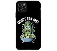 Dont Eat Me Cucumber Funny Vegan Food Humor Case for iPhone 11 Pro Max
