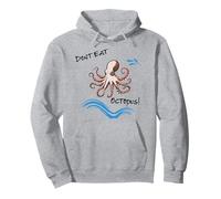 DON'T EAT OCTOPUS funny design Pullover Hoodie
