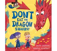 Don't Eat the Dragon Snacks!