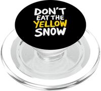 Dont Eat The Yellow Snow Funny Ski PopSockets PopGrip for MagSafe