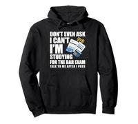 Don't Even Ask I'm Studying For The Bar Exam Law Student Pullover Hoodie