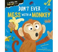 Don't Ever Mess with a Monkey