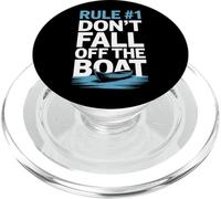Dont Fall Off The Boat Rule Number One Boater Humor Nautical PopSockets PopGrip for MagSafe