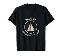 Don't Fall Off The Boat Rule Number One T-Shirt