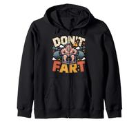 Dont Fart Gym Fart Workout Humor Zip Hoodie