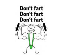 Dont Fart Weighlifter - Funny NOTEBOOK / JOURNAL or Novelty Gift (Sarcastic Sports Series) 200 page Lined & Plain Paper Mix
