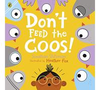 Don't Feed the Coos