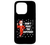 Don't Feed The Hipsters Ugly Christmas Santa Claus Case for iPhone 15 Pro
