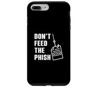 Don't Feed The Phish Funny Cybersecurity Cyber Security Geek Case for iPhone 7 Plus/8 Plus