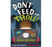 Dont Feed the Troll by Hickman & John