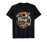 Don't Feed the Wendigo Cryptid Warning Value Graphic T-Shirt