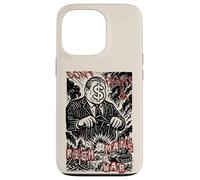 Don't Fight A Rich Man's War - Anti War, Anti Imperialism Case for iPhone 13 Pro