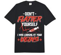 Don't Flatter Yourself - Phlebotomy Technician Phleb Nurse Comfort Colors Adult Heavyweight T-Shirt