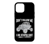 Don't Follow Me I Do Stupid Shit UTV Off-Road Case for iPhone 12 mini