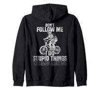 Don't Follow Me I Do Stupid Things Skeleton Drives BMX Zip Hoodie
