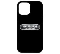 Don't Follow Me I Do Stupid Things Snowboard Snowboarding Case for iPhone 12 Pro Max