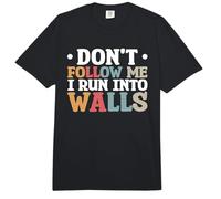 Don't Follow Me I Run Into Walls Comfort Colors Adult Heavyweight T-Shirt