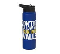 Don't Follow Me I Run Into Walls Stainless Steel Insulated Water Bottle