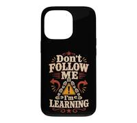Don't Follow Me I'm Learning Line Dancing Case for iPhone 13 Pro