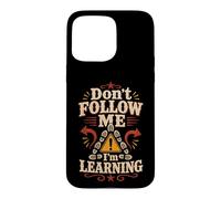 Don't Follow Me I'm Learning Line Dancing Case for iPhone 15 Pro Max