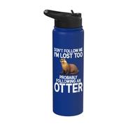 Dont Follow me im Lost Too Probably Following an Otter Stainless Steel Insulated Water Bottle