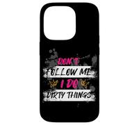 Don't follow me Muddy Race Mud Run Mud Run Case for iPhone 14 Pro