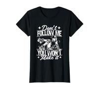 Dont Follow me - You Wont Make it - Roller Derby T-Shirt