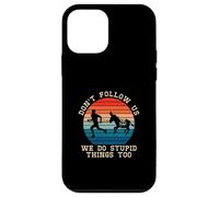Don't Follow Us We Do Stupid Things Too A Burro Racing Lover Case for iPhone 12 mini