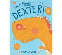 Don't Forget Dexter!