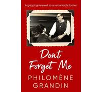Don't Forget Me
