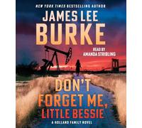 Don't Forget Me, Little Bessie (Holland Family)