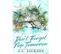 Don't Forget Me Tomorrow: Alternate Cover: 2 (Time River)