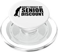 Don't Forget My Senior Discount Elderly Senior Discount PopSockets PopGrip for MagSafe