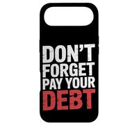 Don't Forget Pay Your Debt Finance Joke Collection - Case for iPhone Air