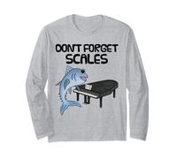 Don't Forget Scales, Piano Teacher Pianist Musician Funny Long Sleeve T-Shirt